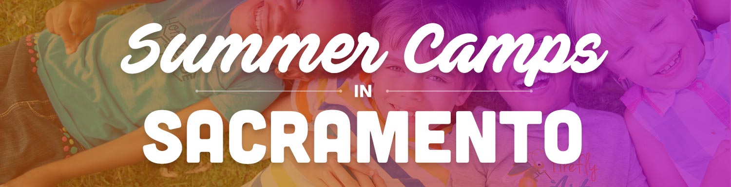 Summer Camps in Sacramento